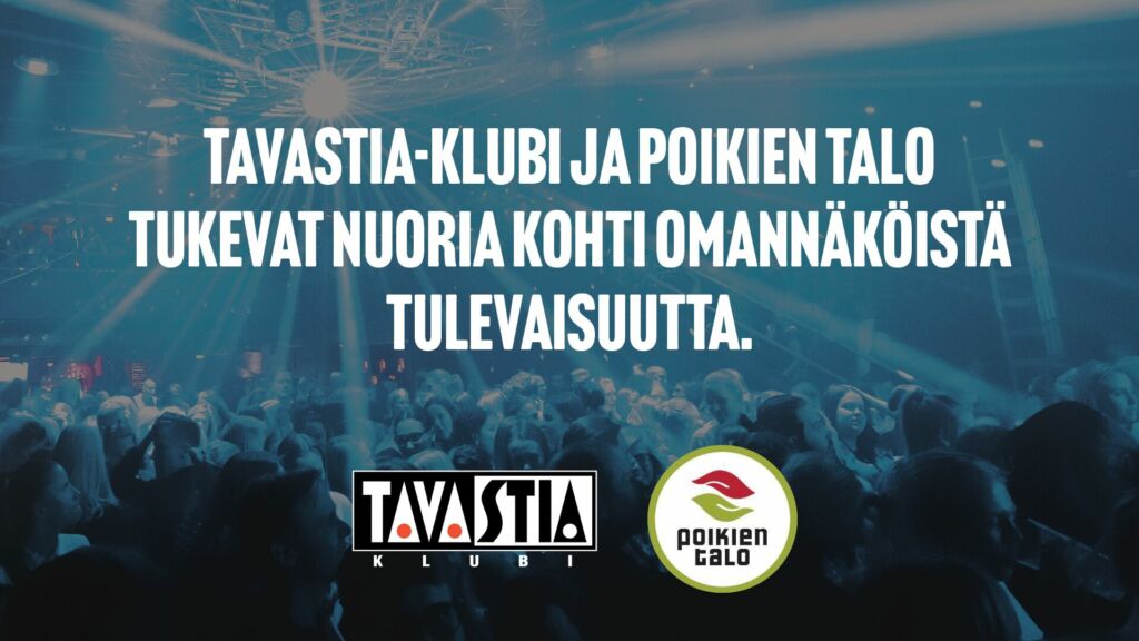 Tavastia-klubi ja Poikien Talo tukevat nuoria yhteistyössä